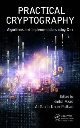 Saiful Azad, Al-Sakib Khan Pathan - Practical Cryptography, Inbunden
