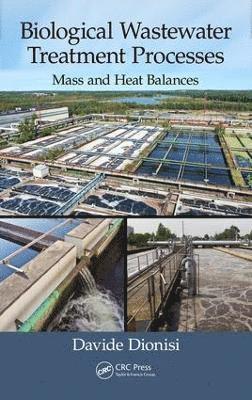 bokomslag Biological Wastewater Treatment Processes