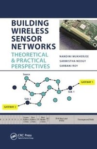 bokomslag Building Wireless Sensor Networks