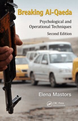Elena Mastors, Dennis Ang, Sing-Ping Chiew - Breaking Al-Qaeda, Inbunden