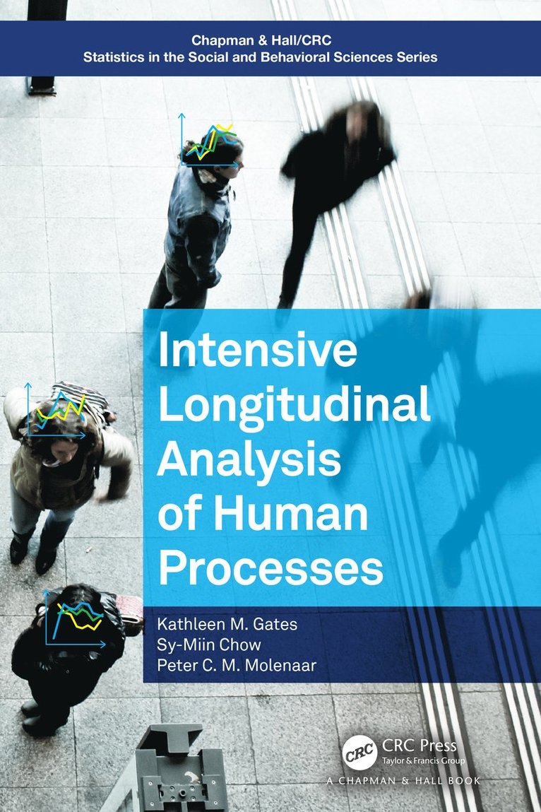 Kathleen M. Gates, Sy-Miin Chow, Peter C. M. Molenaar, Kathleen M. (Uni of North Carolina at CH) Gates, Sy-Miin (Penn State University) Chow, USA) Molenaar, Peter C. M. (Penn State University - Intensive Longitudinal Analysis of Human Processes, Inbunden