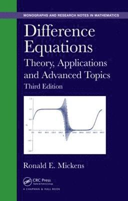Ronald E. Mickens, USA) Mickens, Ronald E. (Clark Atlanta University, SW Atlanta, Georgia, Ronald E Mickens - Difference Equations, Inbunden