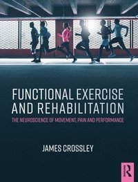 bokomslag Functional Exercise and Rehabilitation
