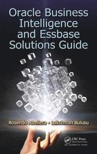 bokomslag Oracle Business Intelligence and Essbase Solutions Guide