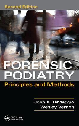 Denis Wesley Vernon, John A. DiMaggio - Forensic Podiatry, Inbunden