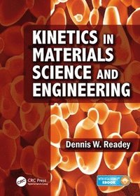 bokomslag Kinetics in Materials Science and Engineering