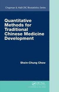 bokomslag Quantitative Methods for Traditional Chinese Medicine Development