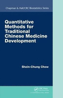 bokomslag Quantitative Methods for Traditional Chinese Medicine Development