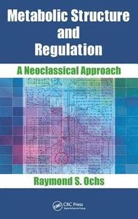 bokomslag Metabolic Structure and Regulation