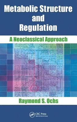 bokomslag Metabolic Structure and Regulation