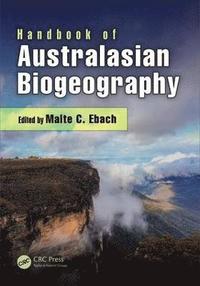 bokomslag Handbook of Australasian Biogeography