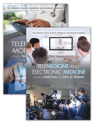 bokomslag The E-Medicine, E-Health, M-Health, Telemedicine, and Telehealth Handbook (Two Volume Set)