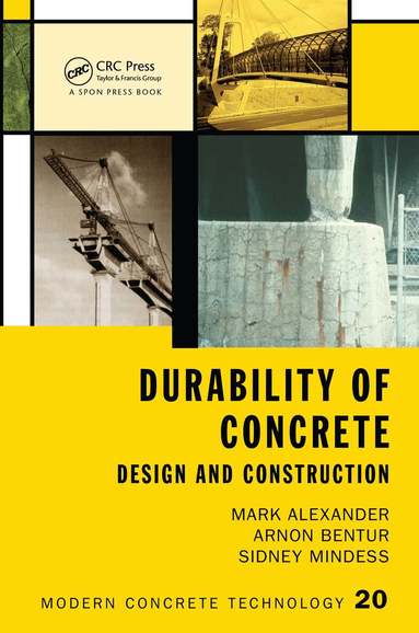 Mark Alexander, Arnon Bentur, Sidney Mindess - Durability of Concrete, Inbunden