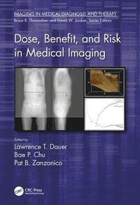 bokomslag Dose, Benefit, and Risk in Medical Imaging