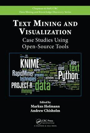 Markus Hofmann, Andrew Chisholm - Text Mining and Visualization, Inbunden