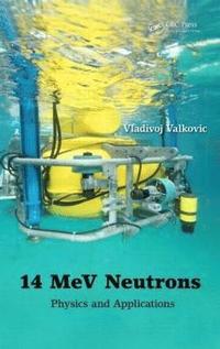 bokomslag 14 MeV Neutrons