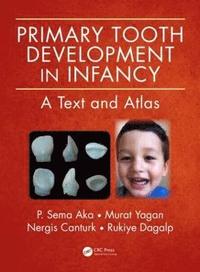 bokomslag Primary Tooth Development in Infancy