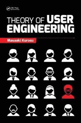 Theory of User Engineering 1