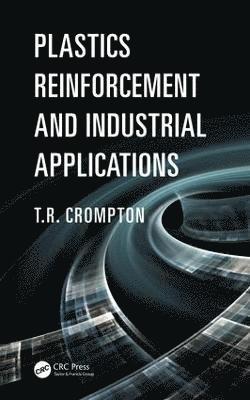 Plastics Reinforcement and Industrial Applications 1