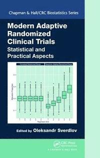 bokomslag Modern Adaptive Randomized Clinical Trials