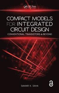 bokomslag Compact Models for Integrated Circuit Design