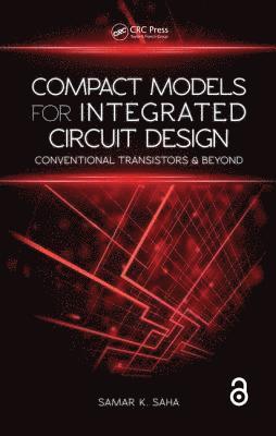 bokomslag Compact Models for Integrated Circuit Design