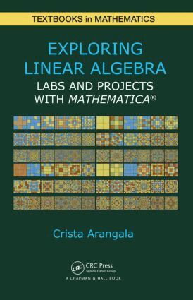 Crista Arangala - Exploring Linear Algebra, Inbunden