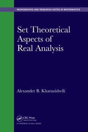 Alexander B. Kharazishvili - Set Theoretical Aspects of Real Analysis, Inbunden