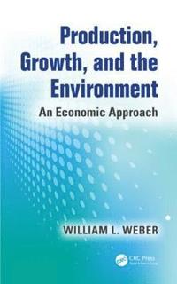 bokomslag Production, Growth, and the Environment