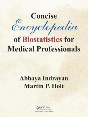 Concise Encyclopedia of Biostatistics for Medical Professionals 1