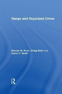 Gangs and Organized Crime 1