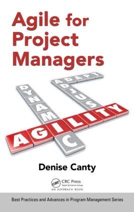 Denise Canty - Agile for Project Managers, Inbunden
