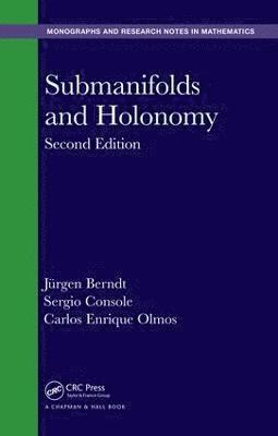 Submanifolds and Holonomy 1