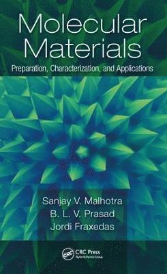 Sanjay Malhotra, B. L. V. Prasad, Jordi Fraxedas - Molecular Materials, Inbunden