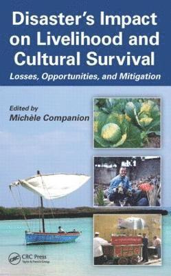 Disaster's Impact on Livelihood and Cultural Survival 1