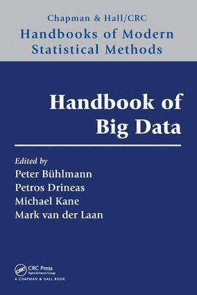 Peter Bühlmann, Petros Drineas, Michael Kane, Mark van der Laan - Handbook of Big Data, Inbunden