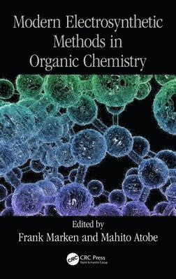 bokomslag Modern Electrosynthetic Methods in Organic Chemistry