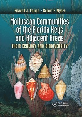 Molluscan Communities of the Florida Keys and Adjacent Areas 1