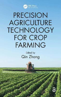 bokomslag Precision Agriculture Technology for Crop Farming