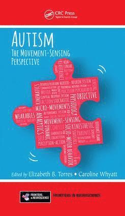 Elizabeth B. Torres, Caroline Whyatt - Autism, Inbunden