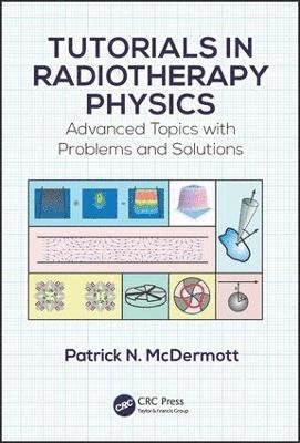 bokomslag Tutorials in Radiotherapy Physics