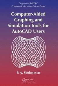 bokomslag Computer-Aided Graphing and Simulation Tools for AutoCAD Users