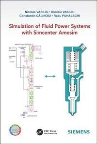 bokomslag Simulation of Fluid Power Systems with Simcenter Amesim