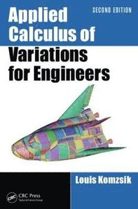 bokomslag Applied Calculus of Variations for Engineers
