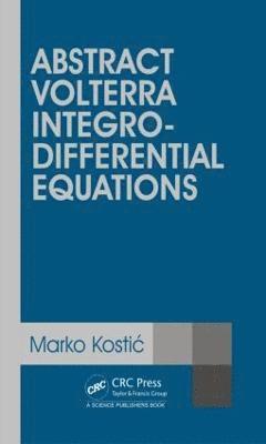 bokomslag Abstract Volterra Integro-Differential Equations