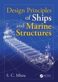 bokomslag Design Principles of Ships and Marine Structures