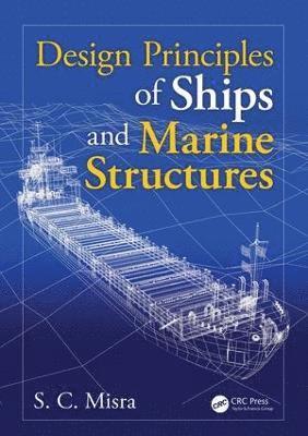 Design Principles of Ships and Marine Structures 1