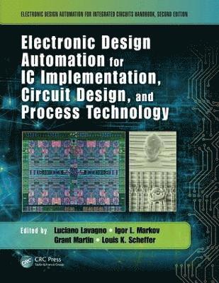 bokomslag Electronic Design Automation for IC Implementation, Circuit Design, and Process Technology