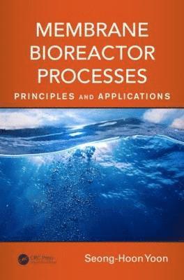 Membrane Bioreactor Processes 1