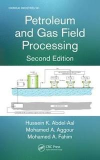 bokomslag Petroleum and Gas Field Processing